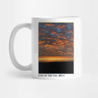 The End Of The Day Mug